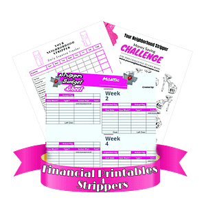 Financial Printables Tailored for Strippers